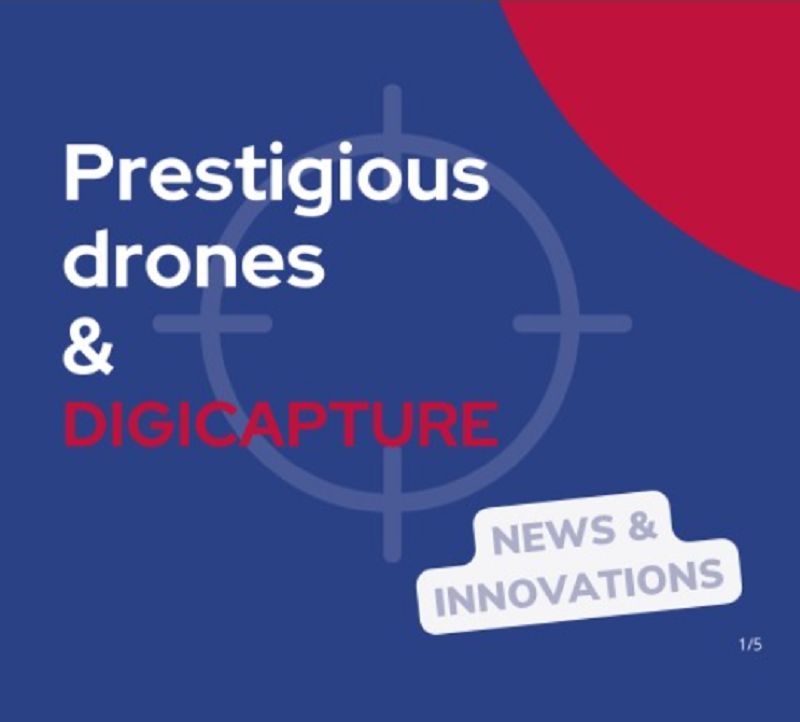 Prestigious drones & Digicapture Prestigious drones & Digicapture