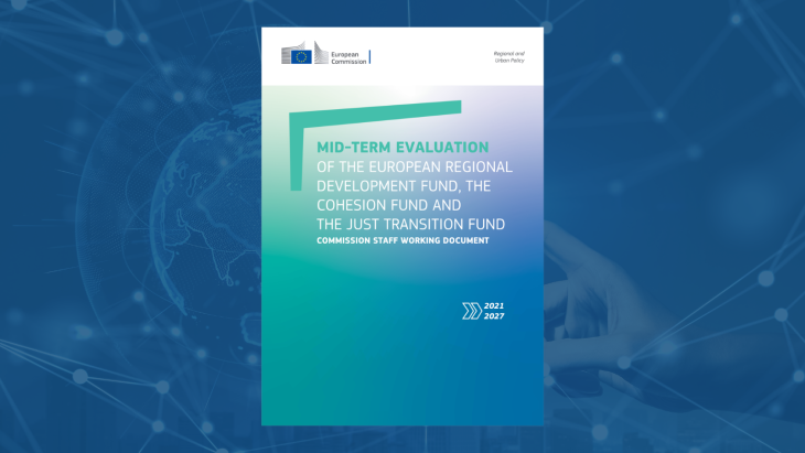 Report cover: Mid-term evaluation of the European Regional Development Fund, the Cohesion Fund and the Just Transition Fund 2021-2027
