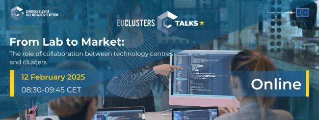 From Lab to Market The role of collaboration between technology centres and clusters (3)