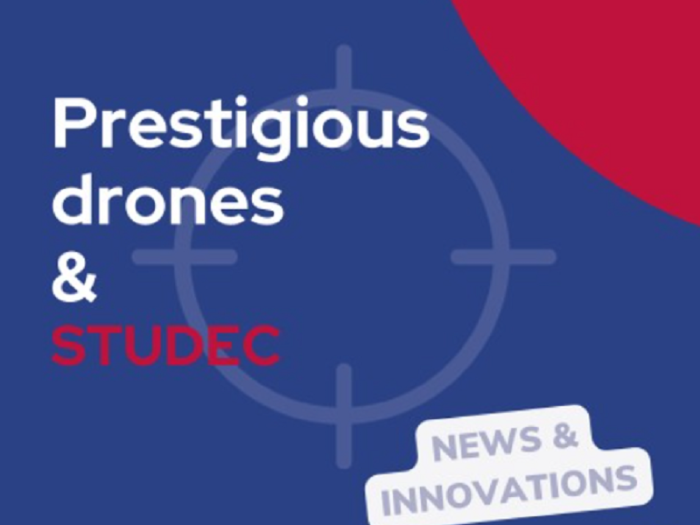 Prestigious drones & Studec